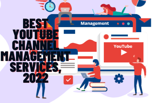 BEST YOUTUBE CHANNEL MANAGEMENT SERVICES, 202