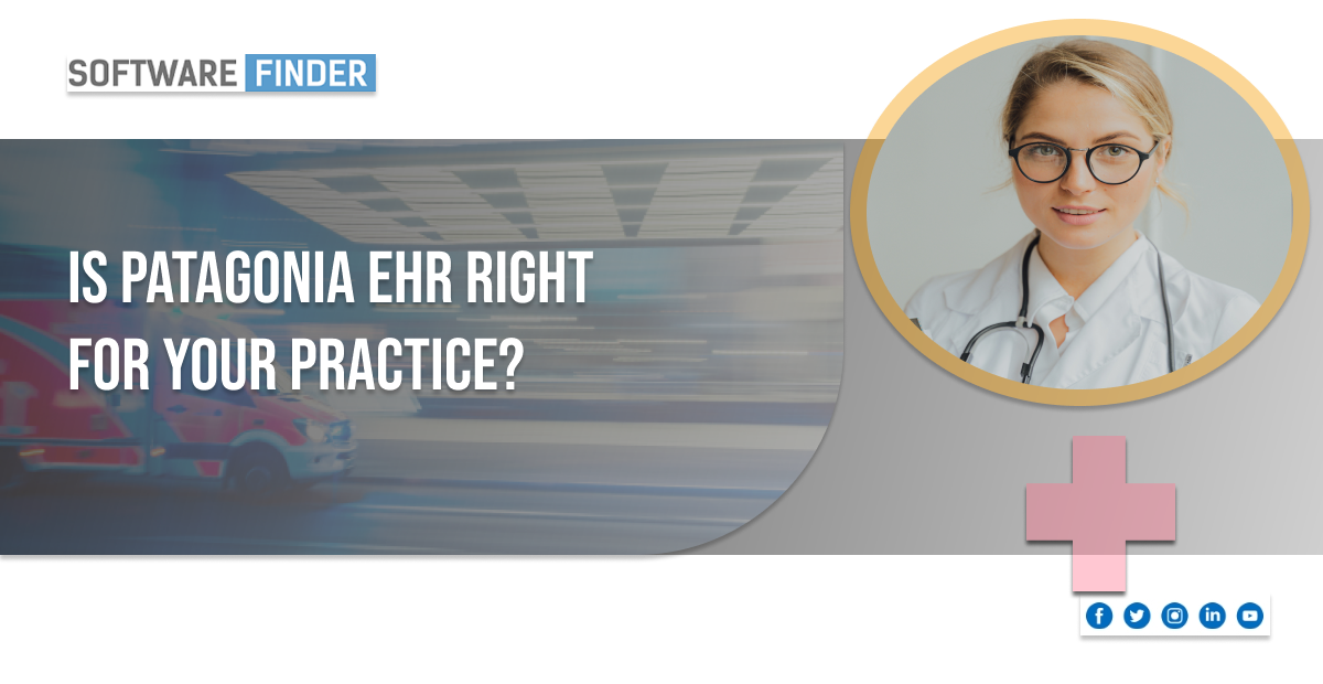Is Patagonia EHR Right For Your Practice?