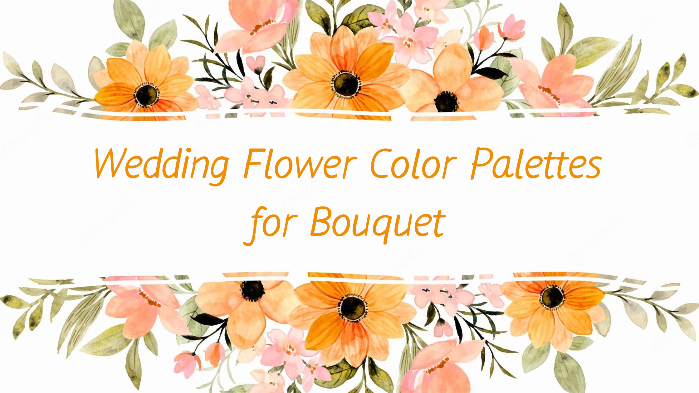 Best Wedding Flower Color Palettes for Bouquets