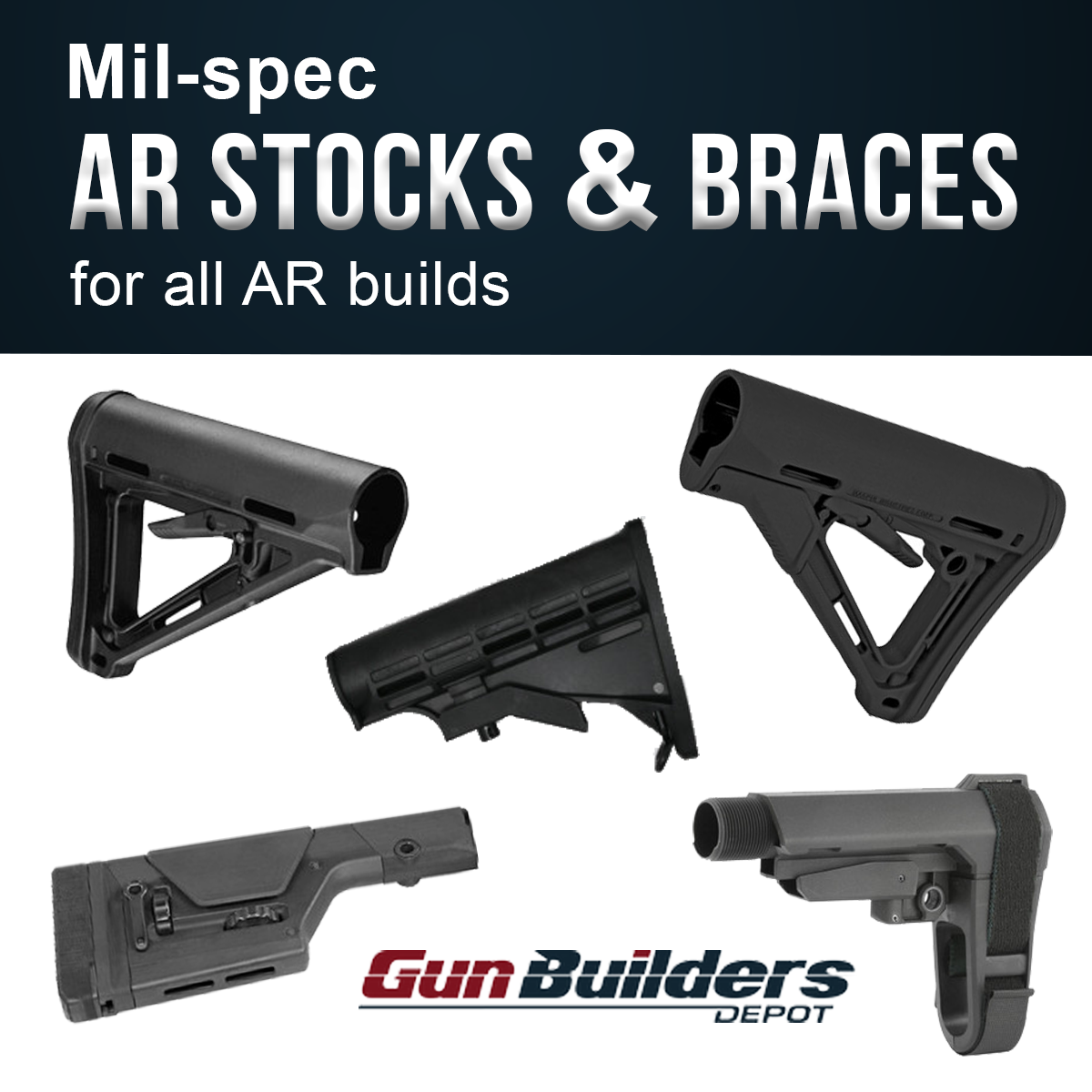 The Perfect AR Pistol Brace for Your Gun: How to Build it GunBuilders Style