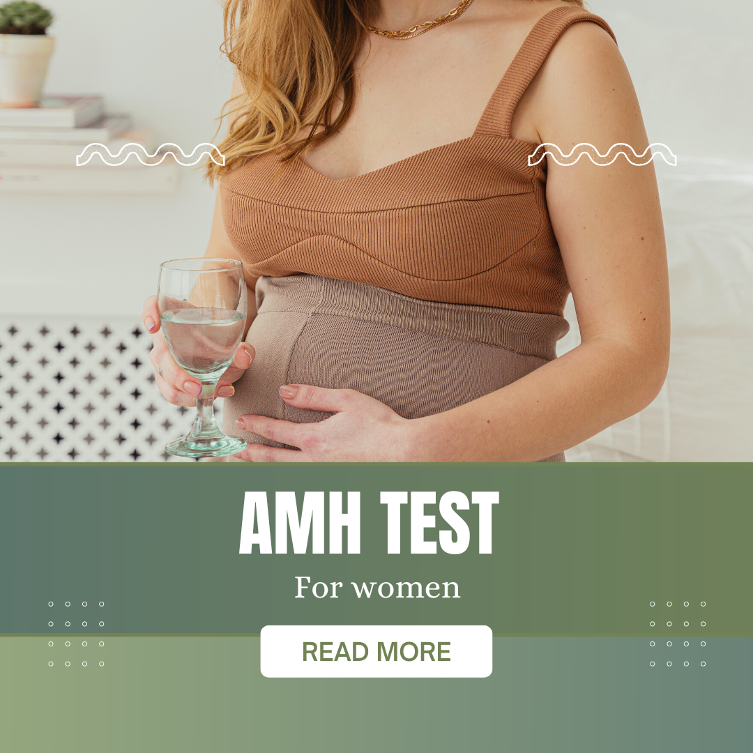 AMH Test – Everything You Should Know