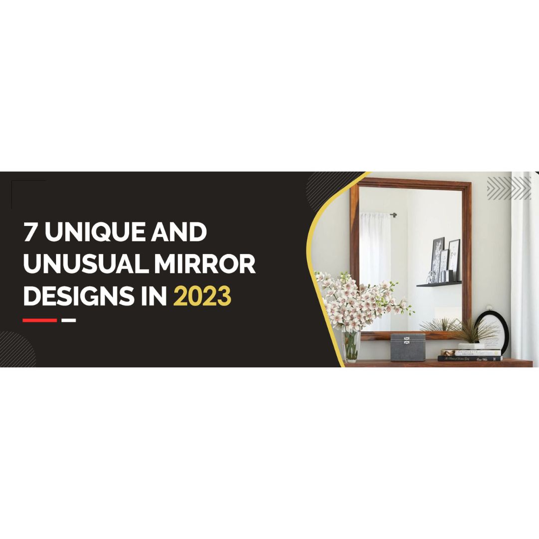 7 Unique and unusual mirror designs in 2023