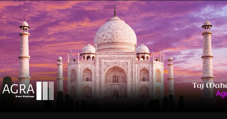 Where Is The Best Delhi Agra Tour Package?