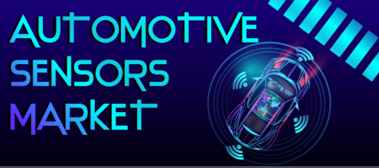 Automotive Sensors Market Size, Share, Forecasts Analysis, Company Profiles
