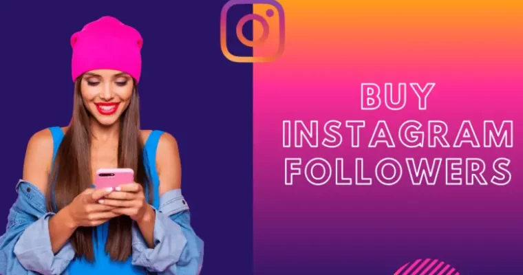 How To Buy Cheap Instagram Followers That Show Up